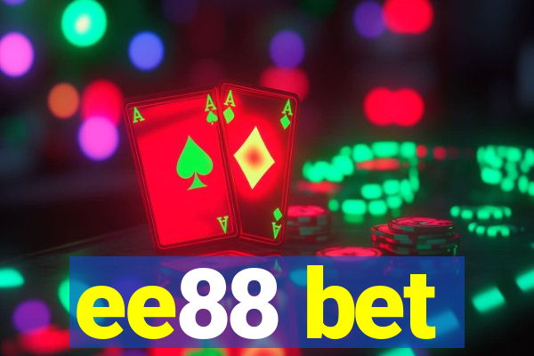 ee88 bet